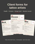 Tattoo Artist Client Forms: health, consent, design brief and session record