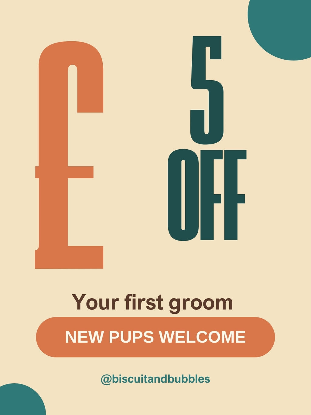 Dog Groomer pack example: £5 off your first groom offer post
