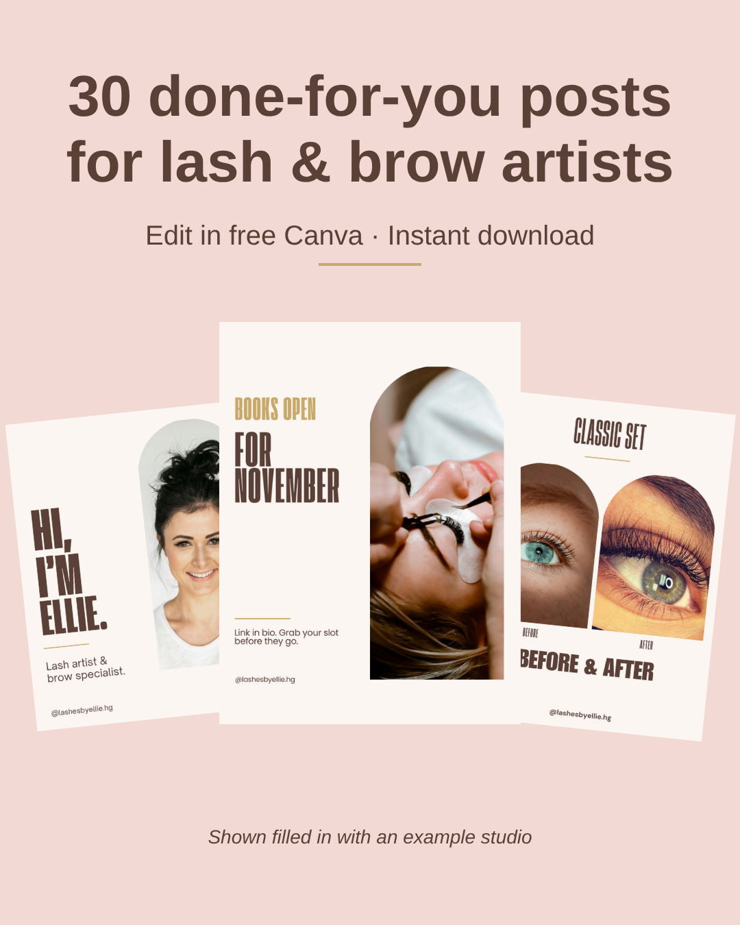 Lash & Brow Instagram template pack: 30 done-for-you posts for lash and brow artists, shown filled in. Edit in free Canva, instant download.