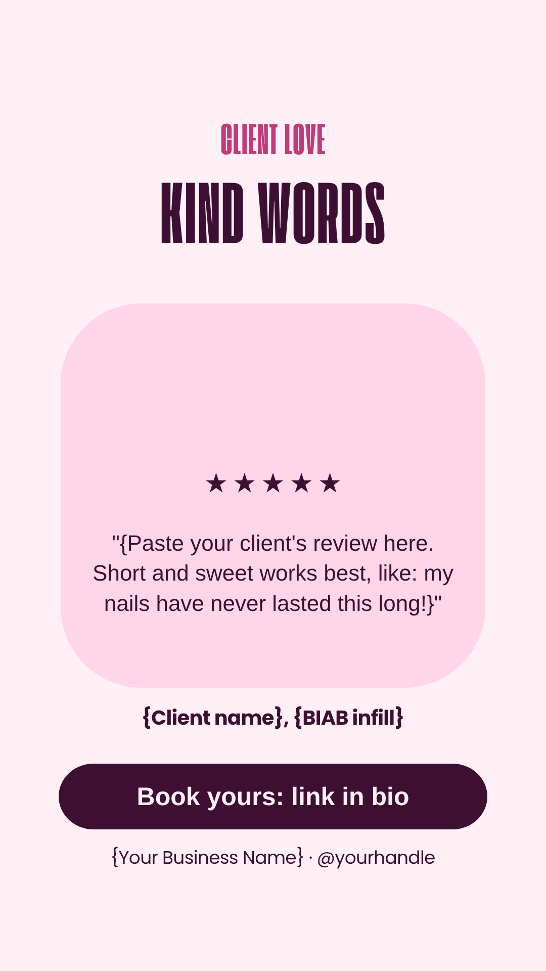 Client love review Instagram Story template for nail techs