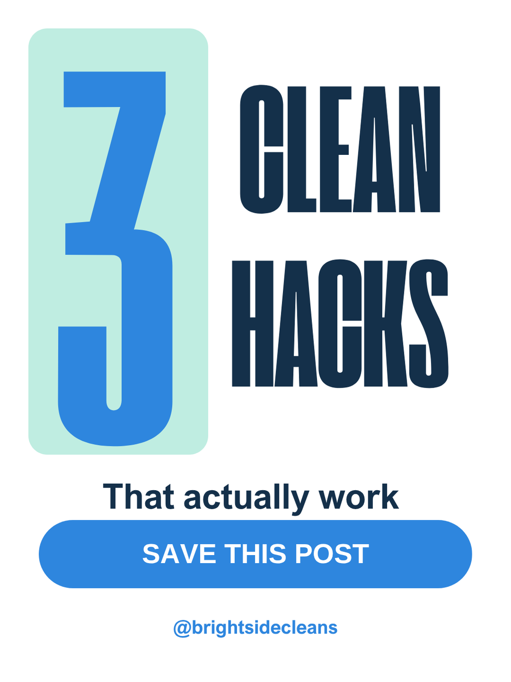 Example cleaning business Instagram post: 3 clean hacks that actually work